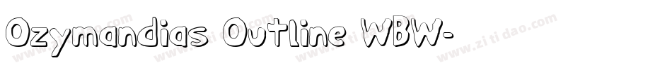 Ozymandias Outline WBW字体转换
